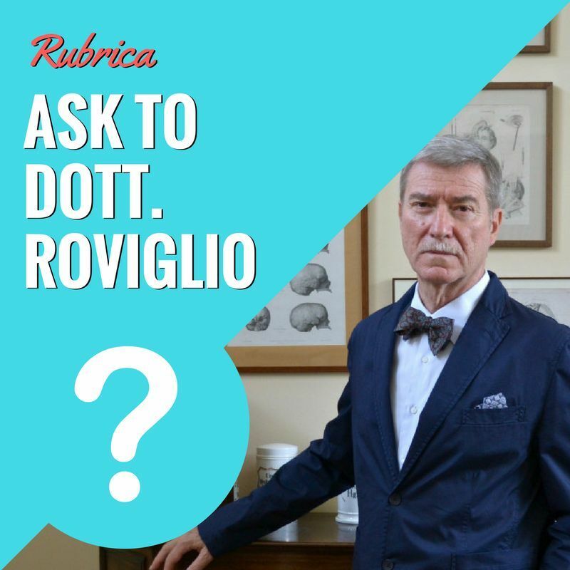 Rubrica Ask to Dott. Roviglio - Blog